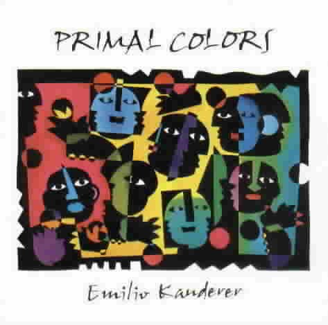 KAUDERER,EMILIO/PRIMAL COLORS